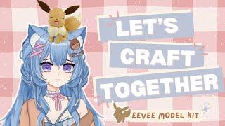 [HANDCAM] Vtuber builds an eevee model kit~ (first model kit)