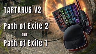 Using Tartarus V2 with Path of Exile 2 and 1