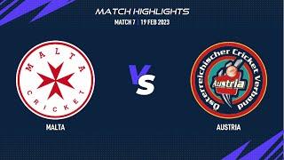 Match 7 - MAL vs AUT | Highlights | FanCode ECI Malta-Austria | Malta 2023 | ECI23.007