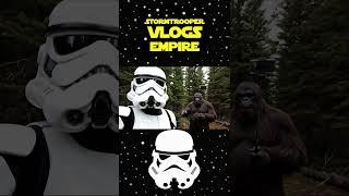 Stormtrooper Vlog 5 - We Find Bigfoot on Kashyyyk... Greg Has Officially Lost It