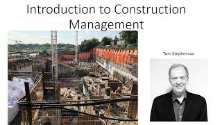 Lecture 1B Introduction to Construction Management