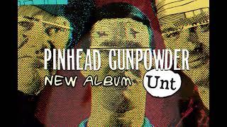 Pinhead Gunpowder "Shine" lyric video