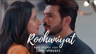 Roohaniyat 2.0 love shayari | session 2 | Kanika mann | arjun bijlani | #roohaniyat