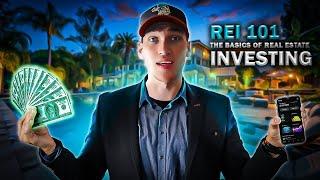 REI 101 -Learn the Basics of Real Estate Investing Ep.11