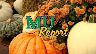 MU Report Fall 2024: Fall Break and more...