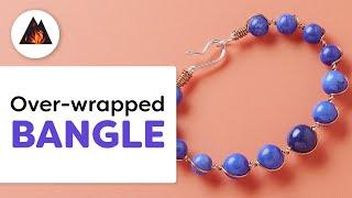  Secrets to Wireworking | Pt. 3 Over-Wrapping + Wire-Wrapped Clasp