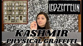 REACTING TO KASHMIR BY Led Zeppelin + PHYSICAL GRAFFITI Side II  *a tale of astounding talent*