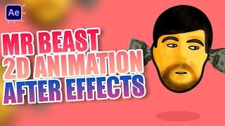 MrBeast 2D Animation with After Effects Tutorials