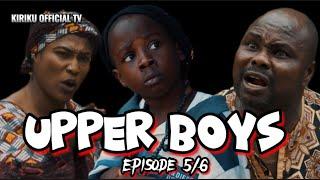 UPPER BOYS - Episode 5/6