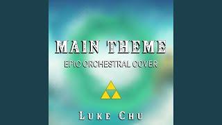 Main Theme (Epic Orchestral Cover)