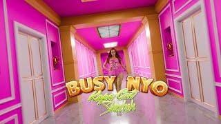 BUSY NYO - Kapa Cat, Sheebah (Official Music Video)