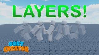 layers are now in obby creator