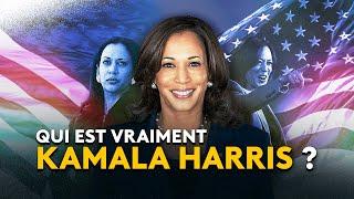 Qui est vraiment Kamala Harris ?