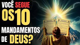 OS 10 MANDAMENTOS AINDA SÃO RELEVANTES HOJE? DESCUBRA AGORA!