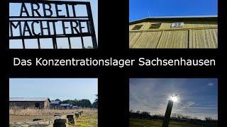 Konzentrationslager Sachsenhausen - Dokumentation