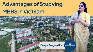 Advantages OF Studying MBBS in Vietnam |  Explanation by Indian Doctor | MBBS in Vietnam 