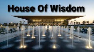 House Of Wisdom Sharjah