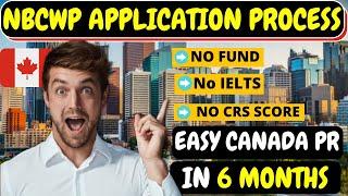 New Brunswick Critical Worker Pilot Project (NBCWP)  How to Apply - NO IELTS