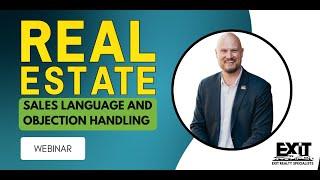 Sales Language and Objection Handling in Real Estate