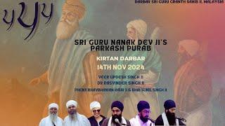 LIVE: 555 ਵਾਂ ਪਰਕਾਸ਼ ਪੁਰਬ | Kirtan Darbar | Darbar SGGS Ji, Malaysia