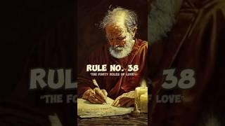 Shams Tabrizi - Rule 38/40 | The Forty Rules of Love | #rumi #quotes #motivation