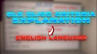 SLE SLICC Criteria Explanation | English language