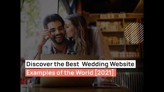 Discover the Best Wedding Website Examples of the World