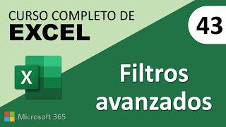 43. Curso Excel. Filtros avanzados.