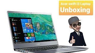 Acer Swift 3 i3 8th gen || Laptop || Unboxing 