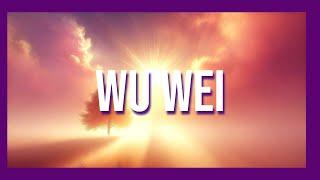 MEDITACIÓN WU WEI Acción sin Esfuerzo