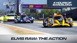 ELMS Raw: The action | 4 Hours of Barcelona 2023 | ELMS