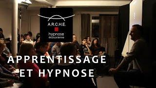 Apprentissage et hypnose - une conférence de Gilles Malençon à l'ARCHE