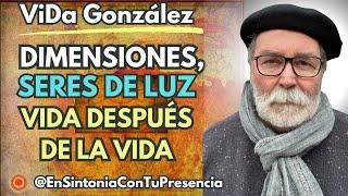  IMPACTANTE TESTIMONIO del MUNDO INVISIBLE - ViDa González