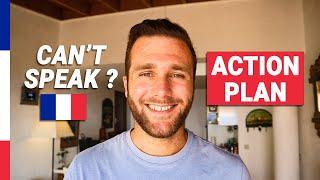 I UNDERSTAND FRENCH BUT I CAN'T SPEAK IT | Action Plan