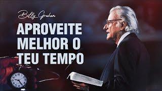 O TEMPO É CURTO; FAÇA O MELHOR USO DO SEU TEMPO - BILLY GRAHAM EM PORTUGUÊS (EXCLUSIVO)