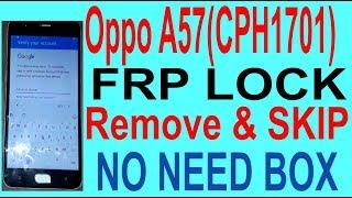 Oppo A57(CPH1701) FRP Lock Remove & Skip.