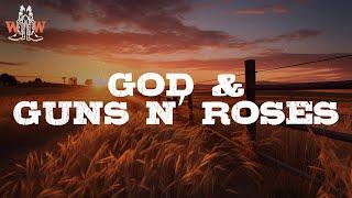 Tyler Braden - GOD & GUNS N’ ROSES (Lyrics)