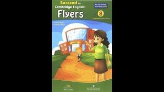 Flyers Succeed 8 Practice TEST 8 - Listening TEST 8 - Cambridge English