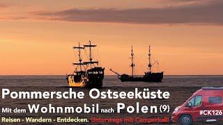 Pommern: Wandernde Dünen, singende Piraten. Mit dem Wohnmobil nach Polen (Teil 9)