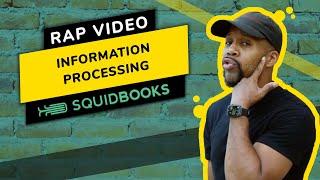 Information Processing | Rap Video by SquidBooks