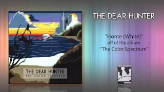 The Dear Hunter "Home"