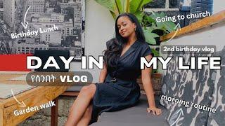 ሰንበት Birthday Vlog, Church, Garden walk, Italian lunch w besties, 2nd birthday vlog…