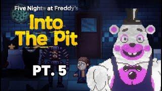 FNaF: Into The Pit (Pt. 5). BUFF HELPY IS CANON!!!!