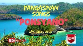 PONSYANO by Insiyong (Pangasinan Novelty Song)