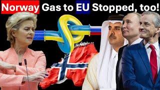 EU Energy Crisis Deepened As Norway Gas to EU is Also Cut: Bad Luck or Karma?