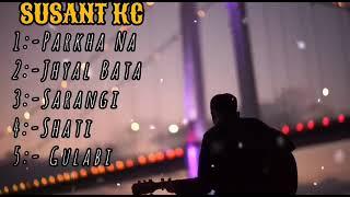 SUSHANT KC 5# top trending songs collection  New Nepali cover# song lyrics  SUSHANT KC SUBSCRIBE