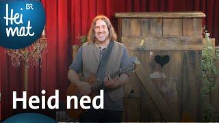 Roland Hefter: Heid ned | Brettl-Spitzen | BR Heimat - die beste Volksmusik