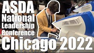 ASDA NLC Chicago 2022 I UCLA D1 Dental Student Vlog I Thinh Tran