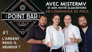 [POINT BAR #01] Discussions et cocktails avec Poca ! En invité : MisterMV et ElSacreToro