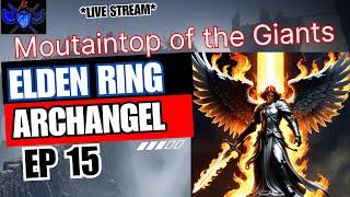 ELDEN RING Gods Build - Ep: 15 Flaming Sword Archangel (v1.14)